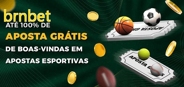brnbetbet Ate 100% de Aposta Gratis